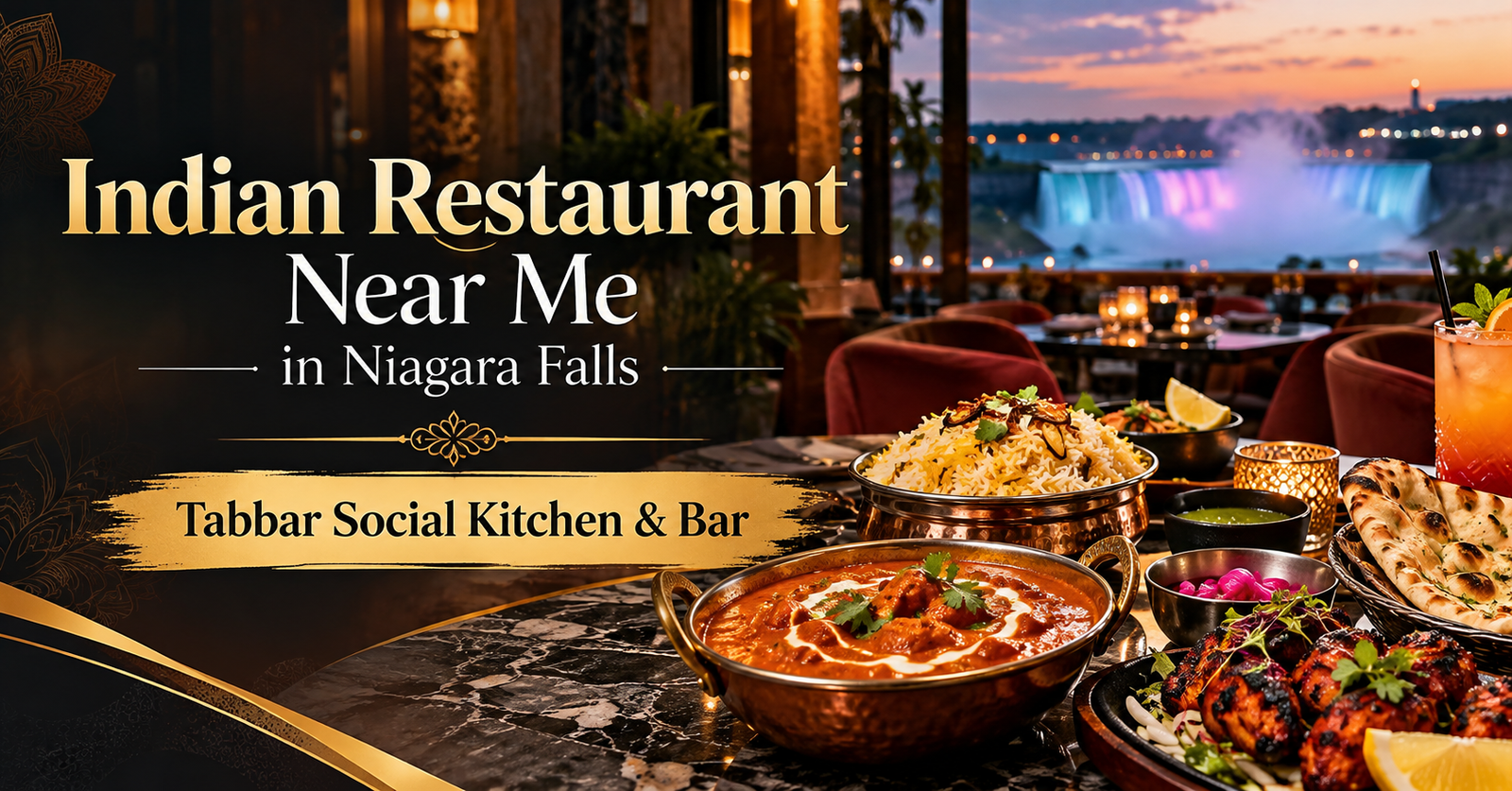 Indian Restaurant Near Me in Niagara Falls – Tabbar Social Kitchen & Bar